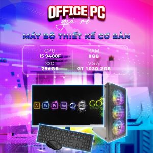 Máy tính - i5 9400F/ram 8GB/SSD 256GB/VGA 1030 2GB